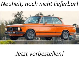 BMW 2002 Tii 1971 orange S1808606 Solido 1:18 Metallmodell  Liefertermin nicht bekannt (nicht vor 4. Quartal 2026)