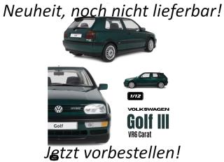 VW Volkswagen Golf III VR6 Carat Dragon Green 1992 OttO mobile 1:12 Resinemodell (Türen, Motorhaube... nicht zu öffnen!)  Lieferbar ab Anfang November 2026