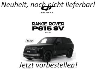 RANGE ROVER P615 SV BLACK 2023 GT Spirit 1:12 Resinemodell (Türen, Motorhaube... nicht zu öffnen!) Lieferbar ab Anfang Oktober 2026