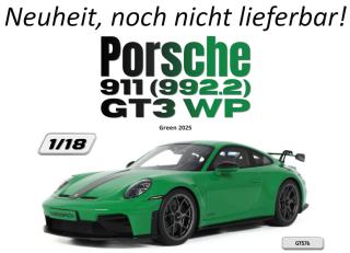 PORSCHE 911 [992.2] GT3 WP GREEN 2025 GT Spirit 1:18 Resinemodell (Türen, Motorhaube... nicht zu öffnen!) Lieferbar ab Anfang Juli 2026