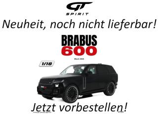 BRABUS 600 Range Rover BLACK 2025 GT Spirit 1:18 Resinemodell (Türen, Motorhaube... nicht zu öffnen!) Lieferbar ab Anfang Dezember 2026