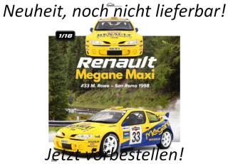 RENAULT MEGANE MAXI #33 M. ROWE- SAN REMO 199 OttO mobile 1:18 Resinemodell (Türen, Motorhaube... nicht zu öffnen!) Lieferbar ab Anfang August 2026
