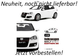 VOLKSWAGEN VW GOLF V GTI EDITION 30 CANDY WHITE 2007 OttO mobile 1:18 Resinemodell (Türen, Motorhaube... nicht zu öffnen!)  Lieferbar ab August 2026
